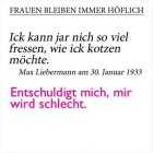 Wie Frauen berühmte Zitate sagen würden: Der deutsche Maler Max Liebermann