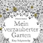 Die besten Malbücher: Johanna Basford: Mein verzauberter Garten 
